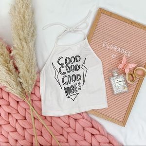 🌸5 for $20🌸 Good Vibes Halter Tank | Brandy Melville